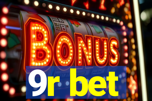 9r bet